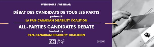 Pan-Canadian Disability Coalition All-Parties Candidates Debate