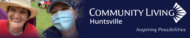 Graphic with photo of 2 smiling women and Community Living Huntsville logo. Text reads: inspiring possibilities.