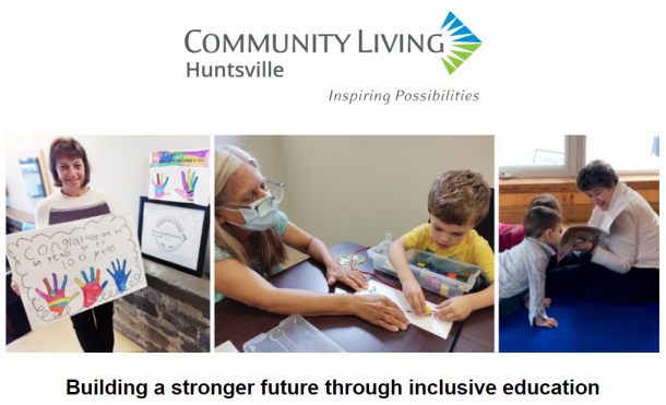 a screenshot of community living huntsville's february 2023 e-newsletter. text reads: building a stronger future through inclusive education