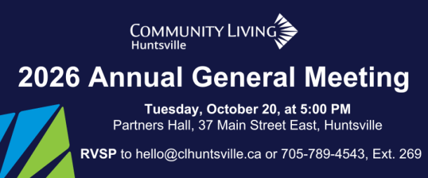 2026 Annual General Meeting Notice for Community Living Huntsville